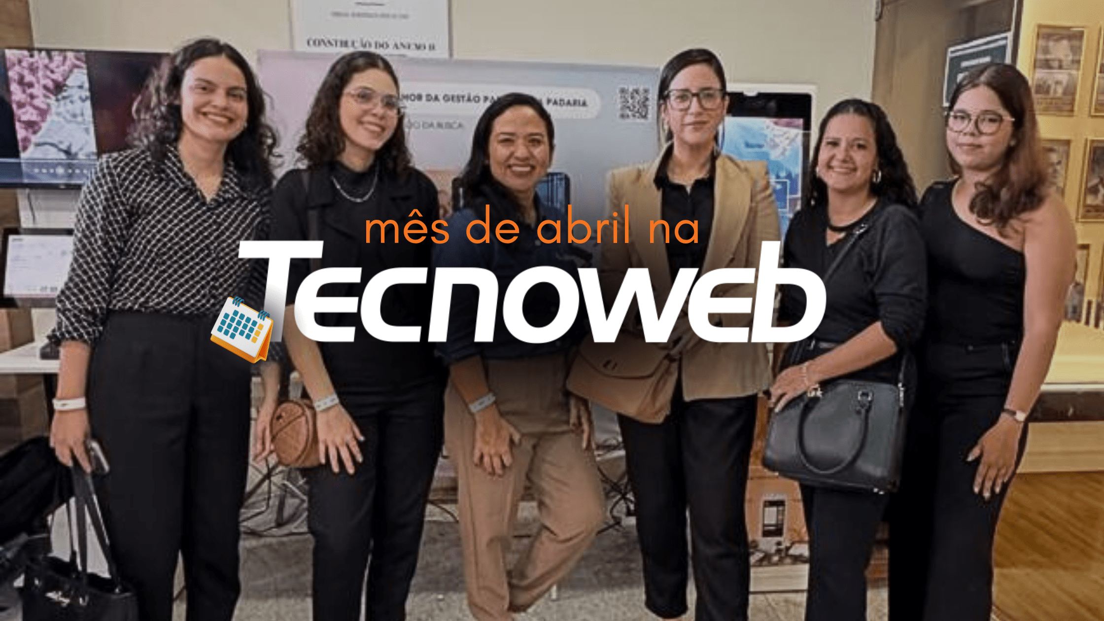 Capa blog mês de abril na tecnoweb